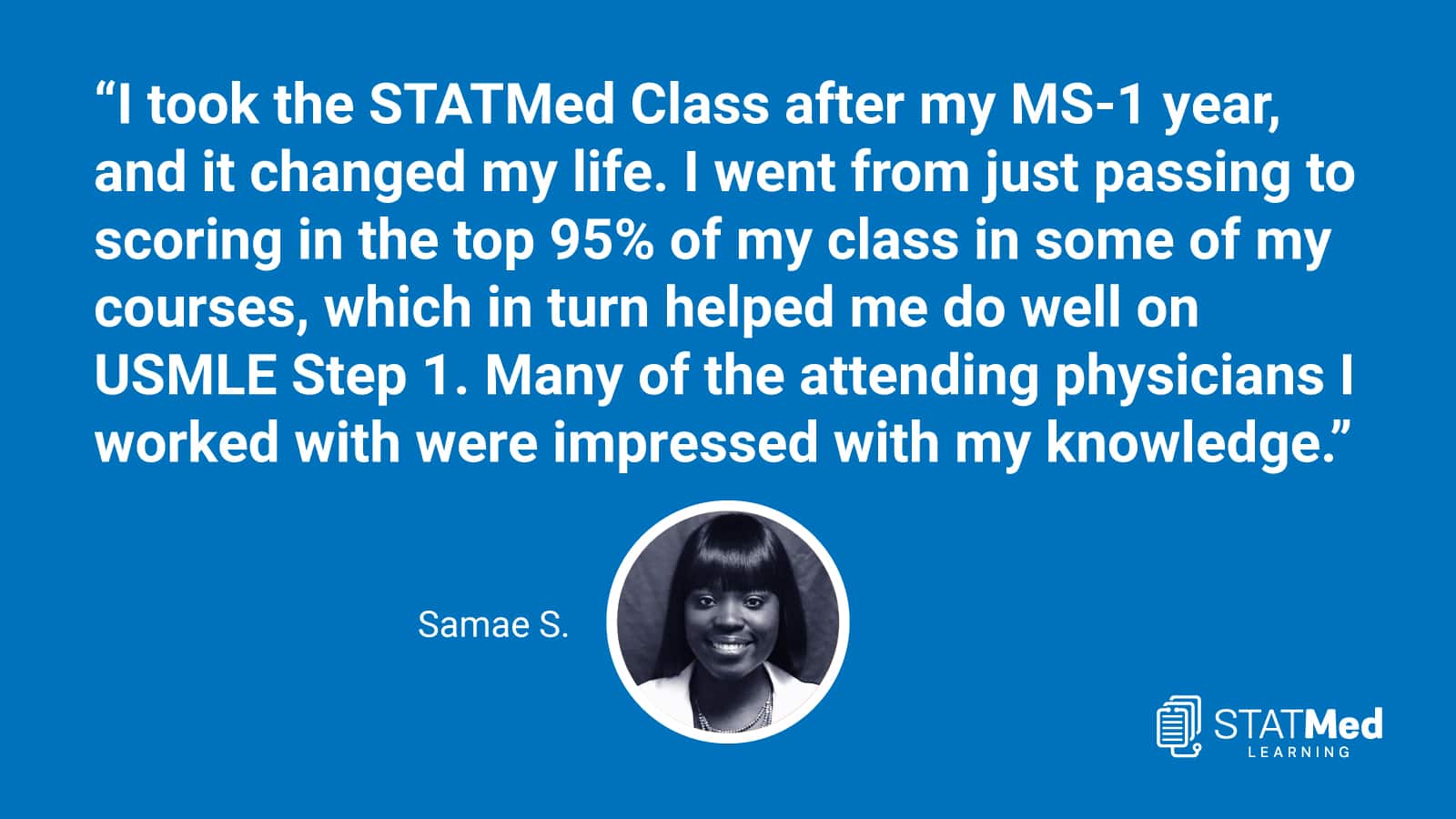 Featured image for ““I took the STATMed Class after my MS-1 year and it changed my life.””