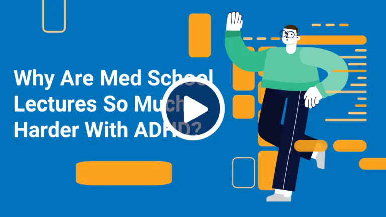 ADHD in Med School