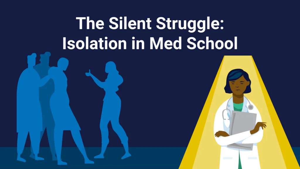 Medical student isolated from her peers